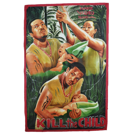 Kill The Child Movie Poster - Authentic Ghanaian Hand-Painted Art