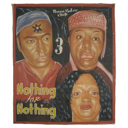 Authentic Ghana Movie Poster - Nothing For Nothing 3 - African Art